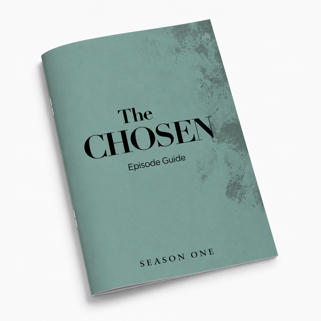 The Chosen Episode Viewer Guide Season One