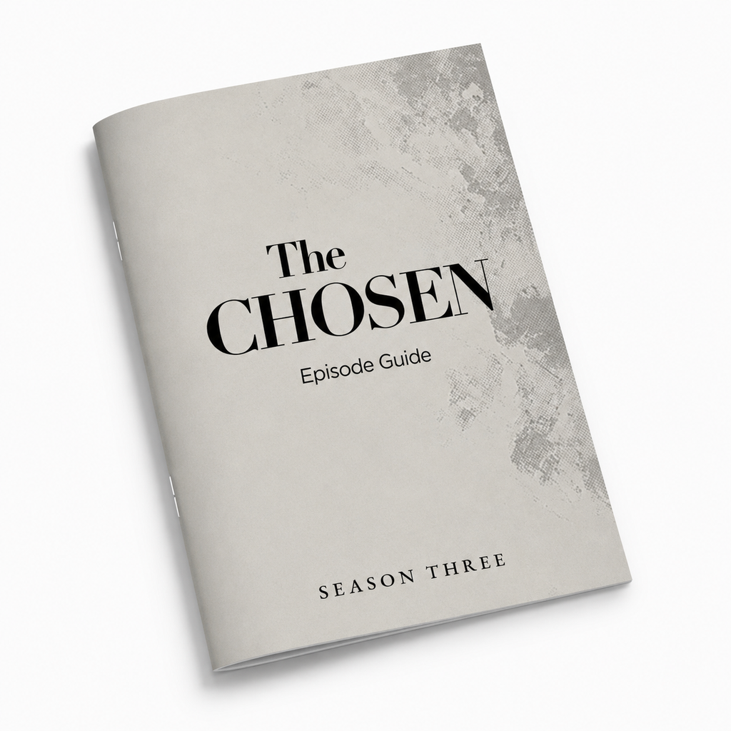 The Chosen Episode Viewer Guide Season Three
