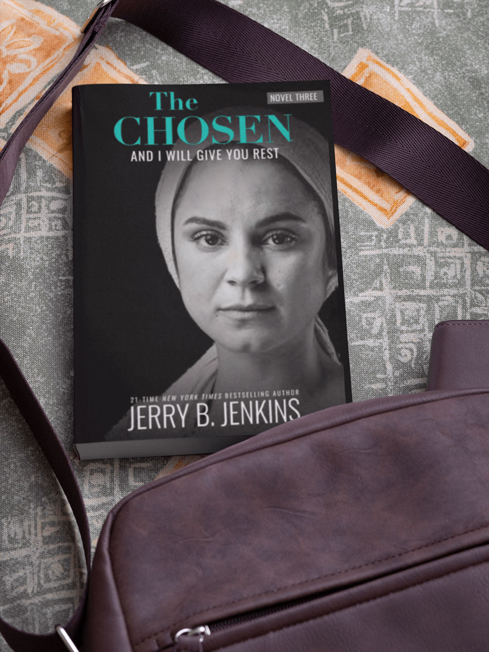 The Chosen Novel (Season 3)- And I Will Give You Rest (PB)
