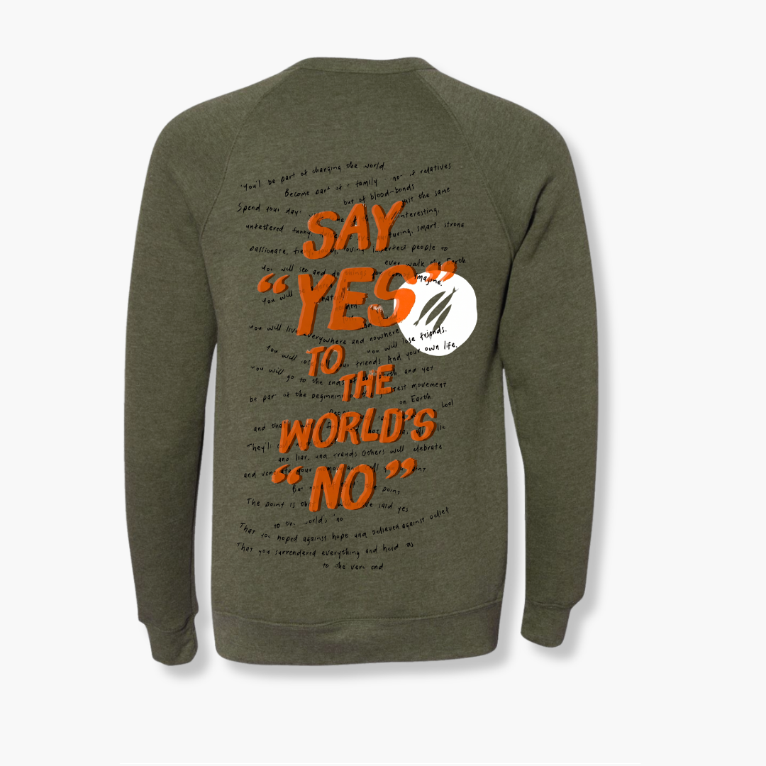 Sabihin ang Oo sa Walang T-Shirt ng Mundo (Olive Green)